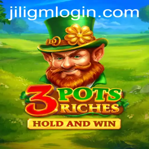 Exploring the World of 3potsRiches: A Fascinating Dive into Jiligm Gameplay